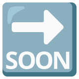 SOON arrow - Noto Color Emoji